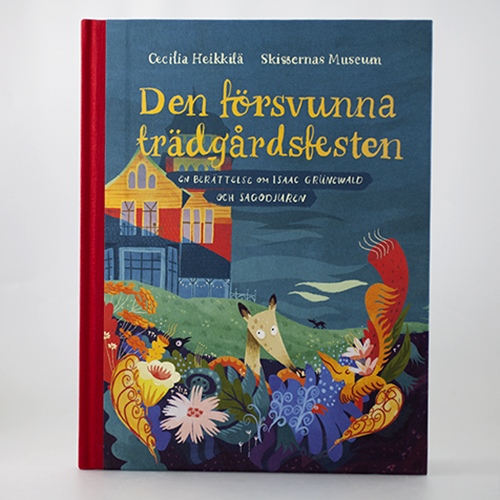Den försvunna trädgårdsfesten Cecilia Heikkilä i gruppen Produkter relaterade till aktuella utställningar hos Stiftelsen Prins Eugens Waldemarsudde (1030)