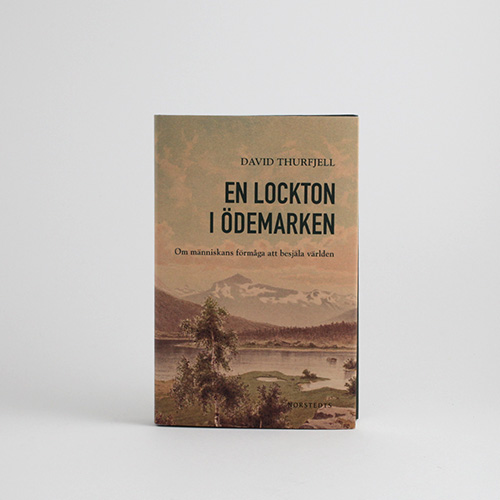 En lockton i demarken. Om mnniskans frmga att besjla naturen.  i gruppen Aktuellt frn museibutiken / Litteratur kopplat till aktuella utstllningar hos Stiftelsen Prins Eugens Waldemarsudde (1129)