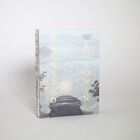 Rackstadkolonin - stämningsmåleri, konsthantverk &  design