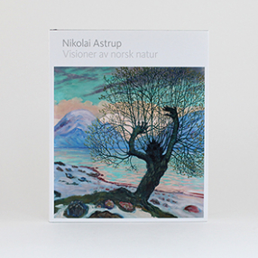Nikolai Astrup Visioner av norsk natur