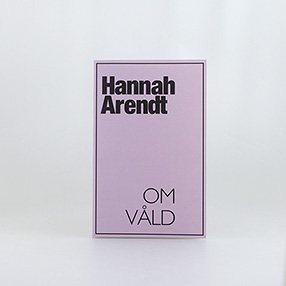 Om våld, Hanna Arendt