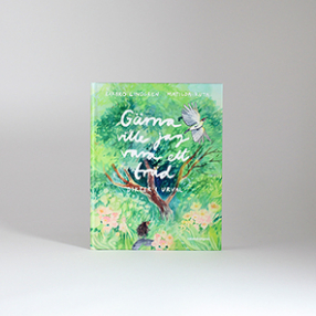 Gärna ville jag vara ett träd