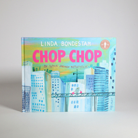 Chop Chop. En tapper jordbos berättelse.
