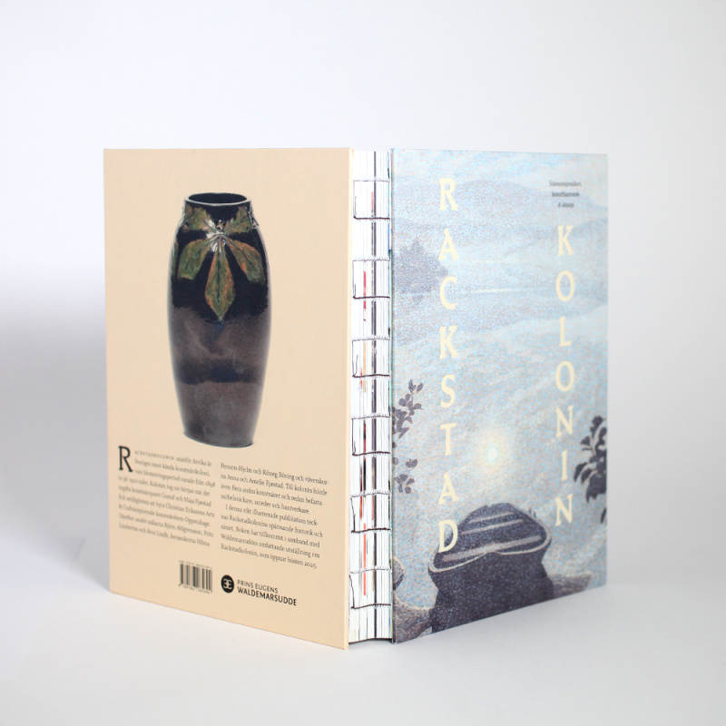 Rackstadkolonin - stämningsmåleri, konsthantverk &  design (In Swedish with an English summary in the end