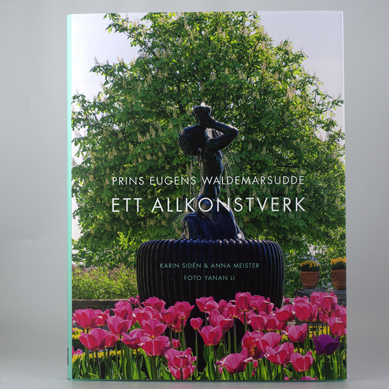 Prins Eugens Waldemarsudde - Ett allkonstverk