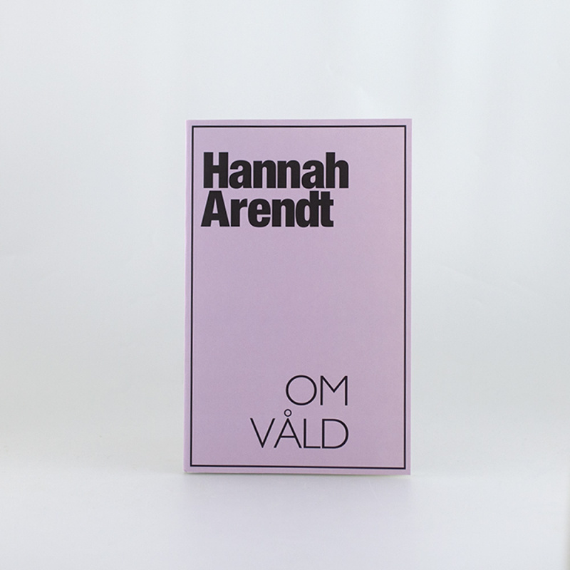 Om våld, Hanna Arendt