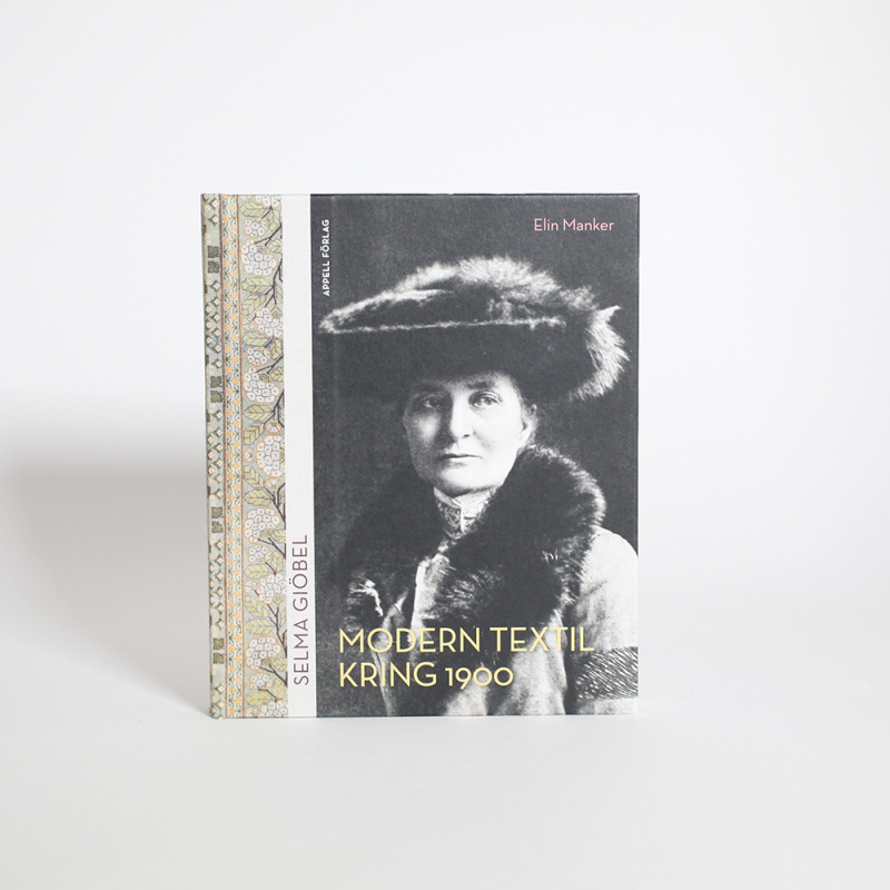 Selma Giöbel. Modern textil kring 1900