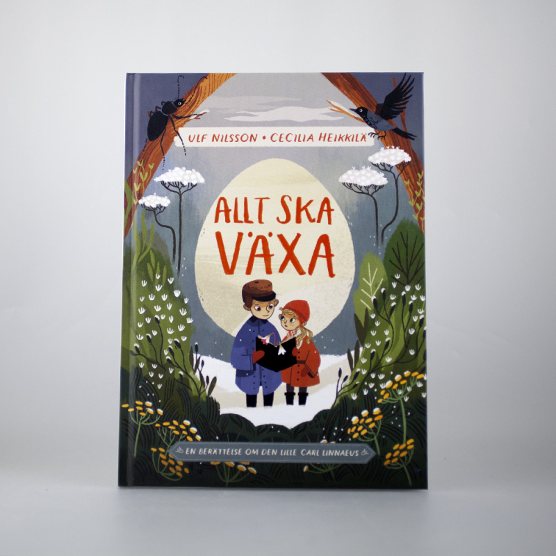 Allt ska växa. Ulf Nilsson, Cecilia Heikkilä