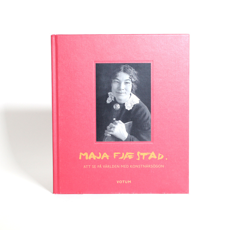 Maja Fjæstad. Att se på världen med konstnärsögon. 